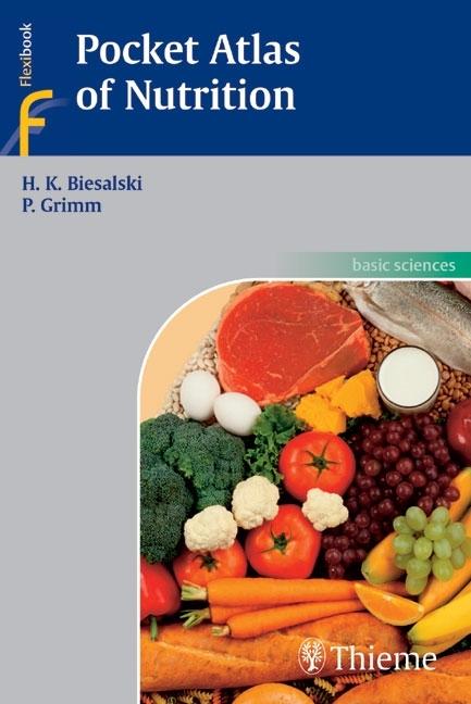 Produktbild Pocket Atlas of Nutrition (Englisch, Hans K. Biesalski, Peter Grimm, 2005)