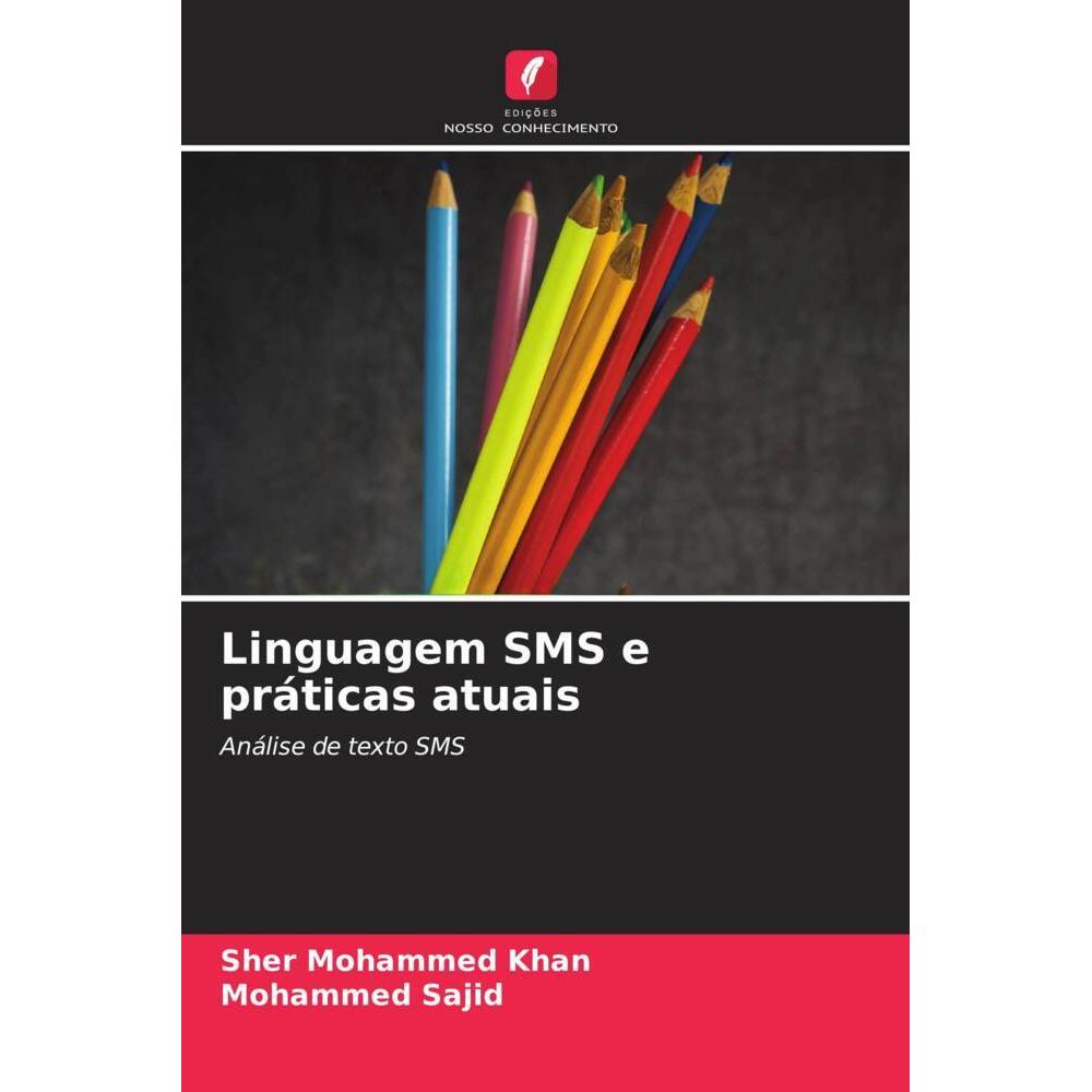 Linguagem SMS e práticas atuais, Schulbücher von Mohammed Sajid, Sher Mohammed Khan