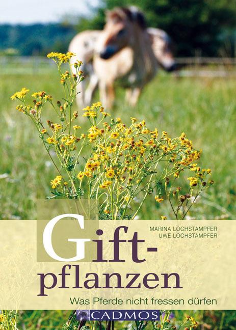 Produktbild Giftpflanzen (Deutsch, Marina Lochstampfer, 2018)