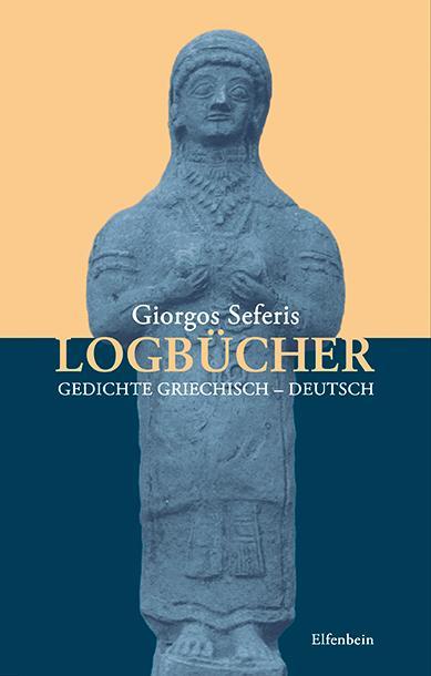 Produktbild Logbücher (Deutsch, Andrea Schellinger, Giorgos Seferis, 2017)