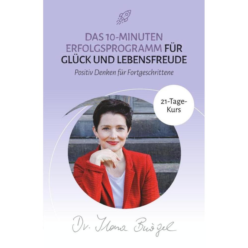 Thumbnail - Positives Denken lernen üben, Ratgeber von Ilona Bürgel