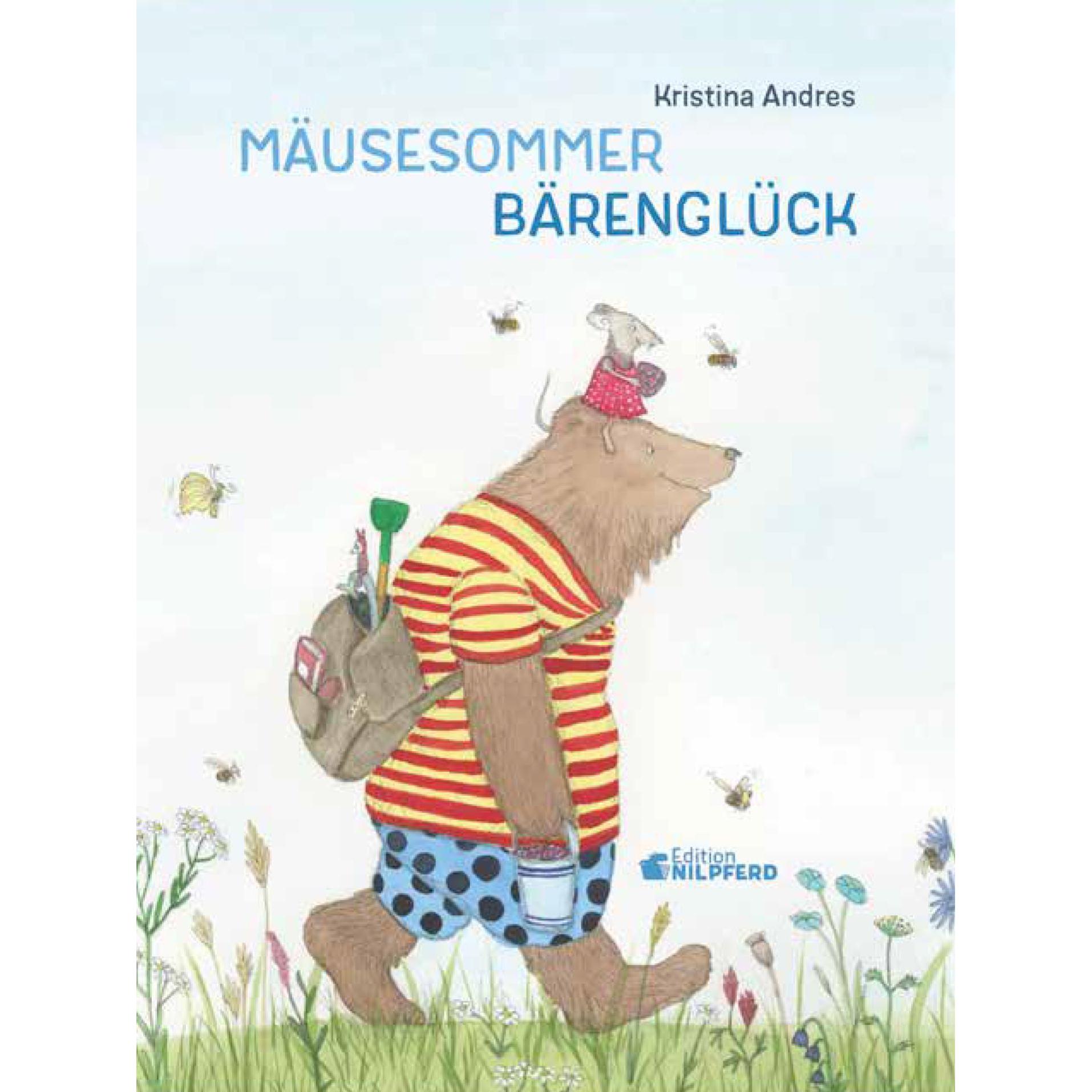Mäusesommer - Bärenglück, Kinderbücher von Kristina Andres