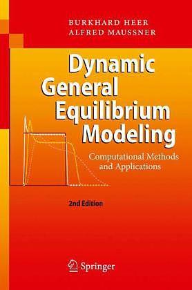 Produktbild Dynamic General Equilibrium Modelling (Englisch, 2009)