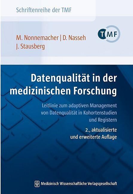 Produktbild Datenqualität in der medizinischen Forschung (Deutsch, Michael Nasseh Nonnemacher, 2014)