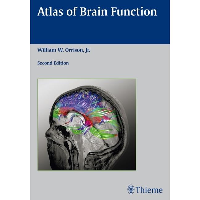 Orrison,W.W.:Atlas of Brain Function, Fachbücher von Thieme Medical Publishers
