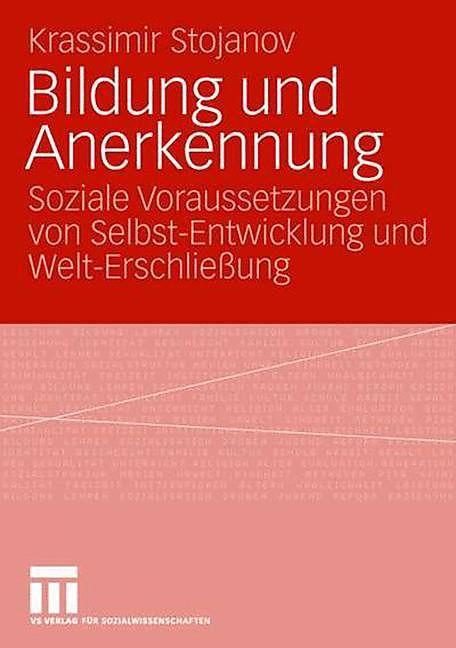Produktbild Bildung und Anerkennung (Deutsch, Krassimir Stojanov, 2006)