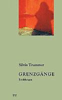 Produktbild Grenzgänge (Deutsch, Silvia, Trummer, 2010)