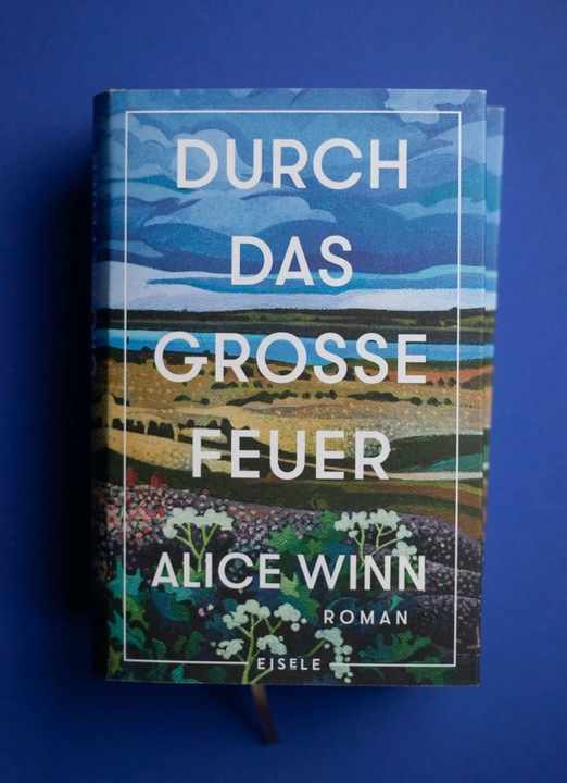 Produktbild Durch das grosse Feuer (Deutsch, Alice Winn, Benjamin Mildner, Ursula Wulfekamp, 2023)