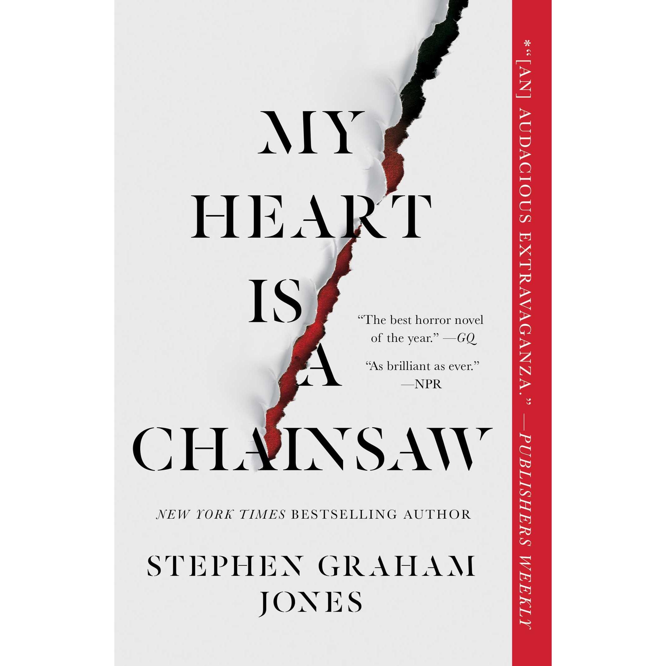 Thumbnail - Jones:My Heart Is a Chainsaw, Belletristik von Stephen Graham Jones