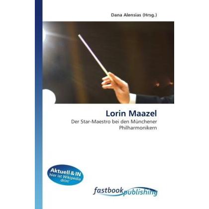 Lorin Maazel, Fachbücher von Dana Alensias
