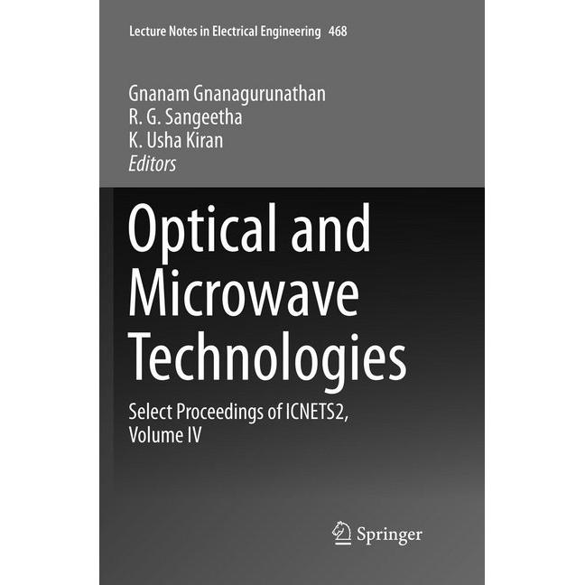 Optical And Microwave Technologies, Fachbücher von K. Usha Kiran, R.G. Sangeetha, Gnanam Gnanagurunathan