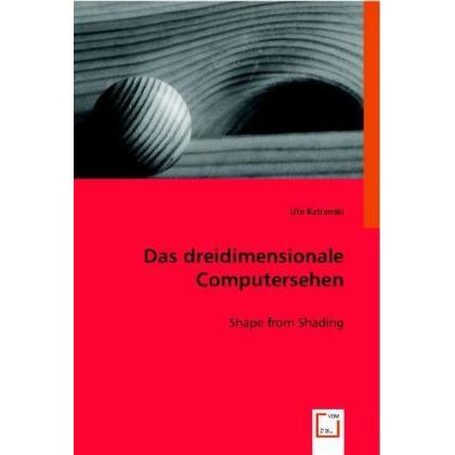 Das dreidimensionale Computersehen, Fachbücher von Ute Katranski