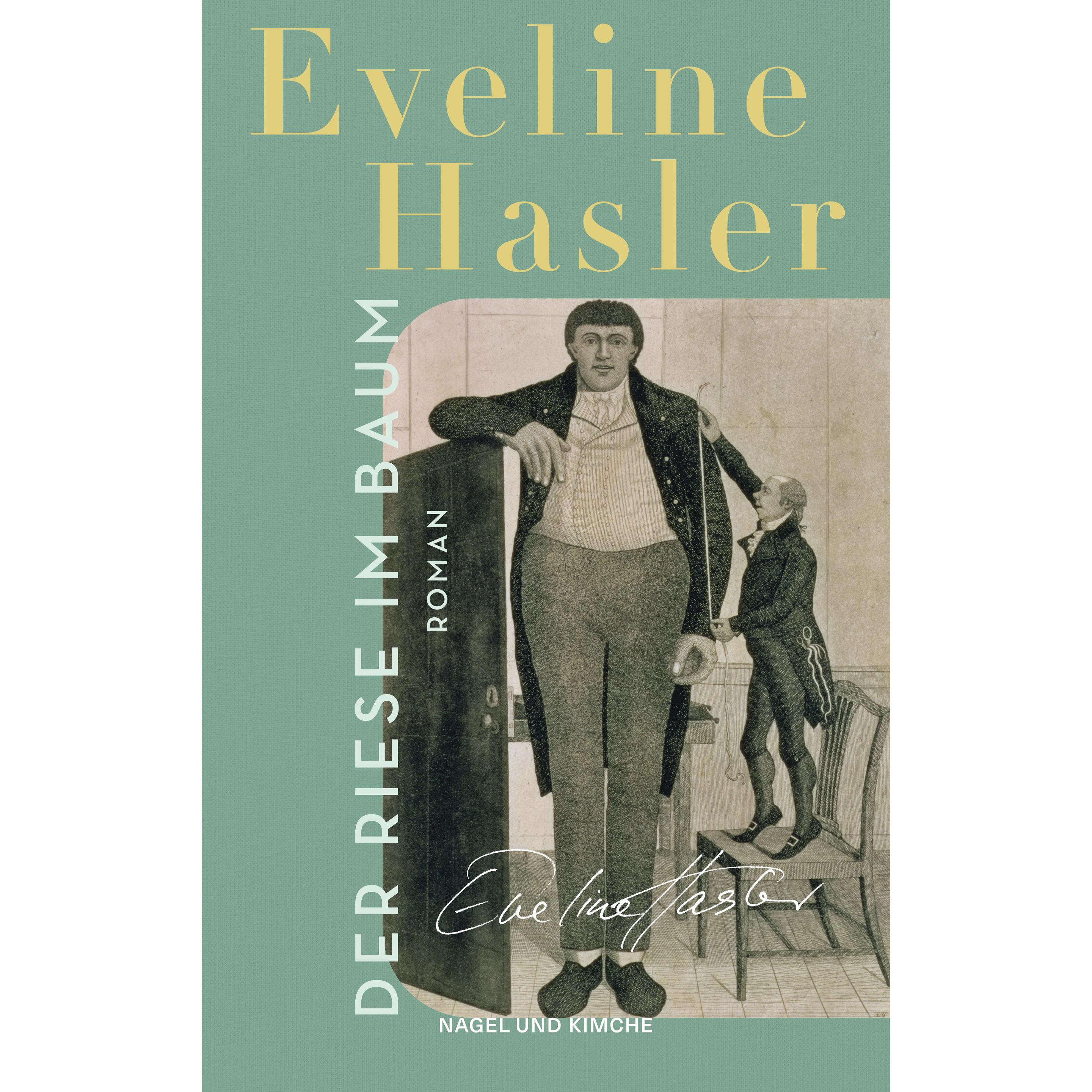 Der Riese im Baum, Belletristik von Eveline Hasler