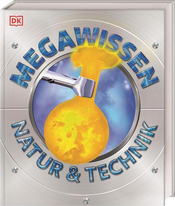 Mega-Wissen. Natur & Technik (German, Birgit Reit, 2020)