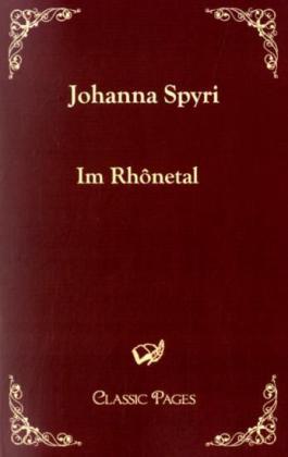 Produktbild Im Rhônetal (Deutsch, Johanna Spyri, 2010)