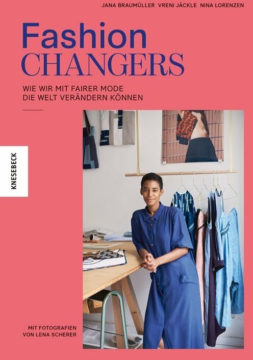 Image du produit Fashion Changers - Wie wir mit fairer Mode die Welt verändern können (Allemand, Vreni Jäckle, 2020)