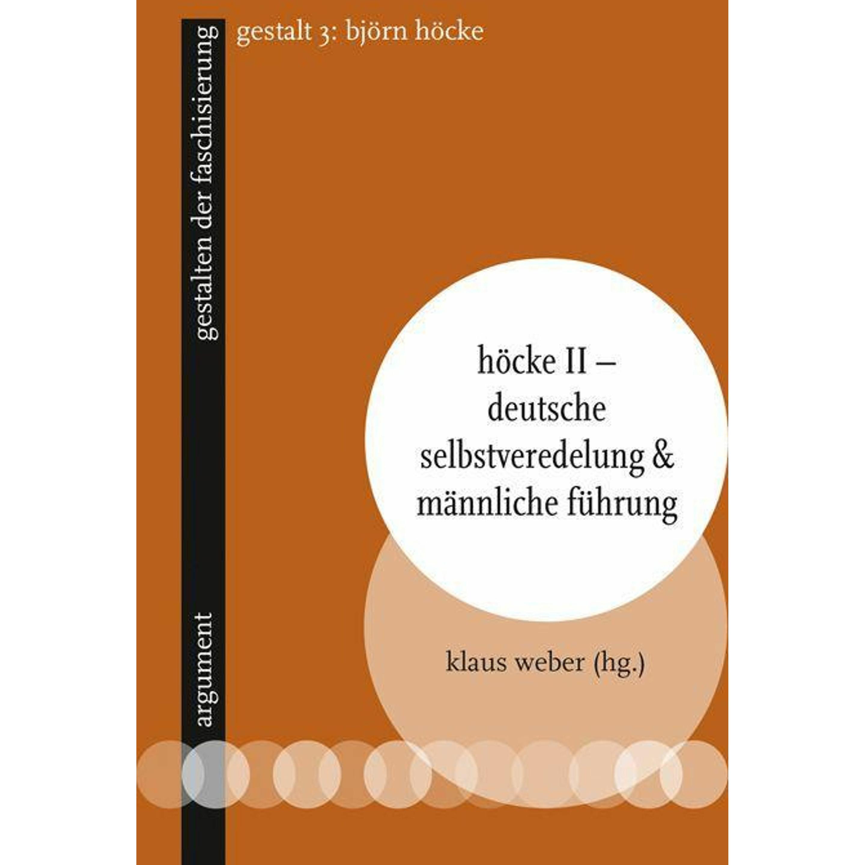 Thumbnail - Höcke II - Deutsche Selbstveredelung & männliche Führung, Fachbücher von Klaus Weber
