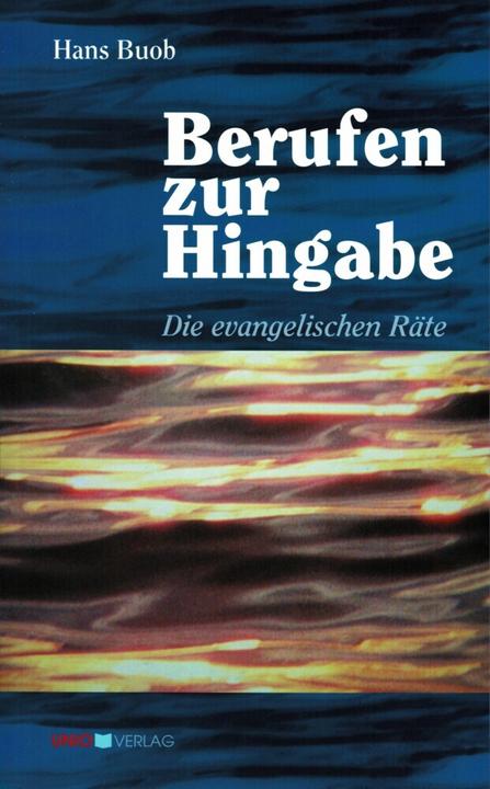 Produktbild Berufen zur Hingabe (Deutsch, Hans Buob, 2004)