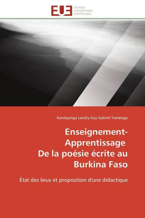 Enseignement-Apprentissage De la poésie écrite au Burkina Faso (2012