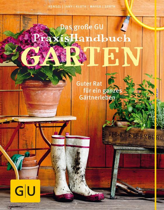 Produktbild Das grosse Praxishandbuch Garten (Deutsch, Wolfgang Hensel, 2015)