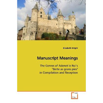 Manuscript Meanings, Fachbücher