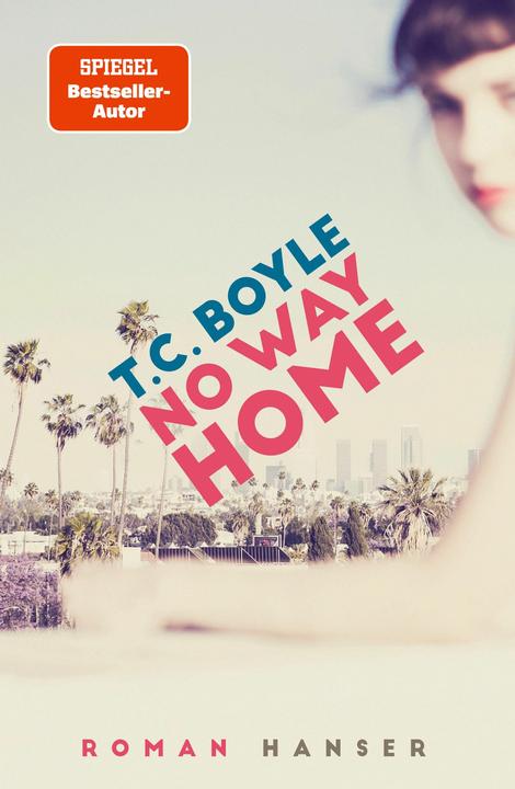 Produktbild No Way Home (Deutsch, Dirk van Gunsteren, T.C. Boyle, 2025)