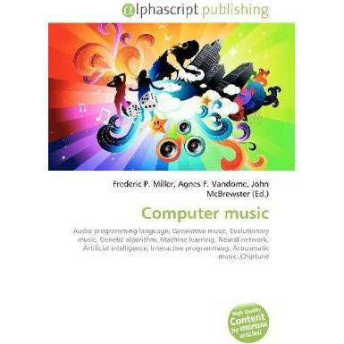 Thumbnail - Computer music, Fachbücher von Agnes F. Vandome, Frederic P. Miller, John McBrewster