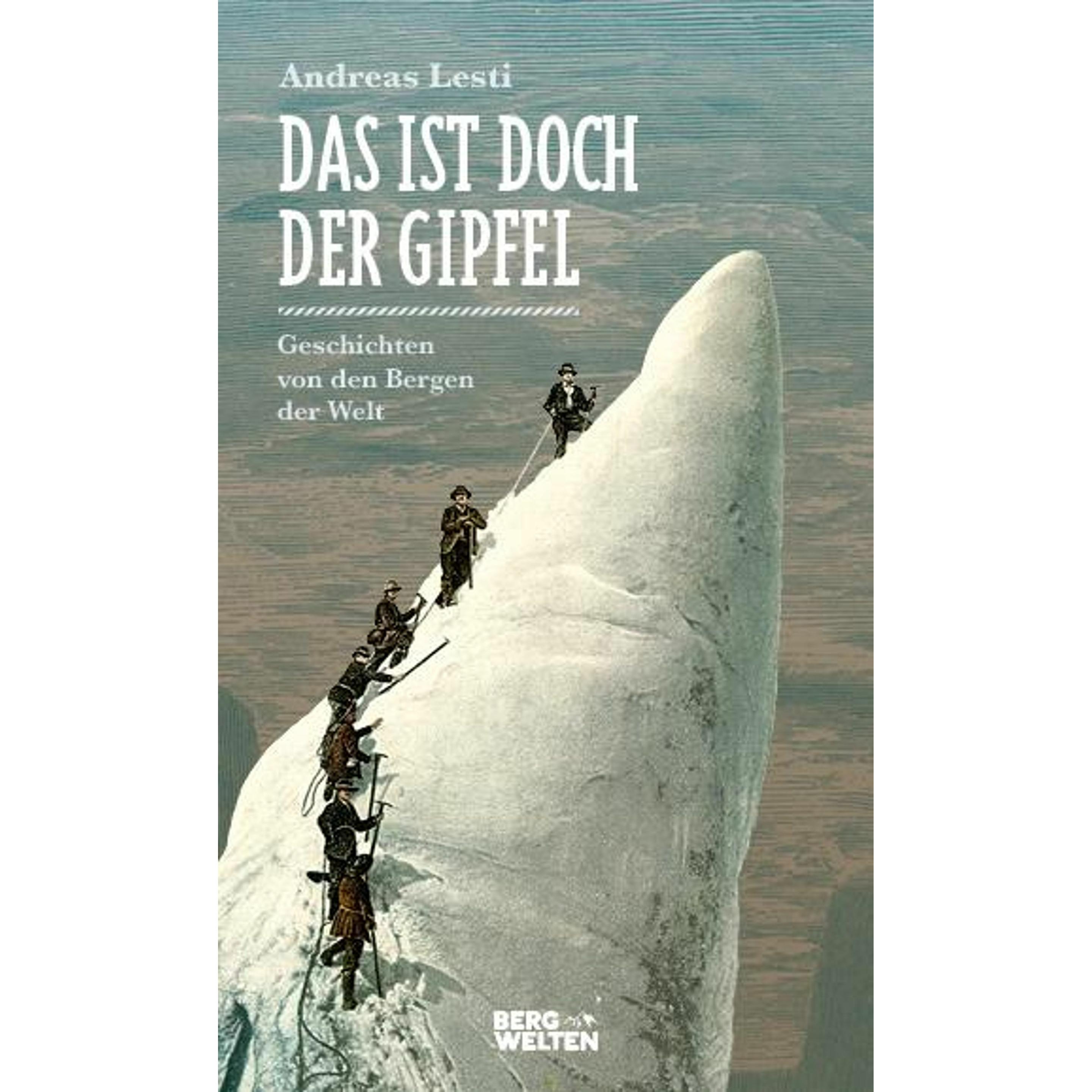 Das ist doch der Gipfel, Ratgeber von Andreas Lesti