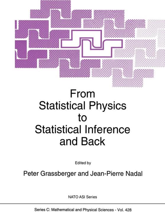 Produktbild From Statistical Physics to Statistical Inference and Back (Jean-Pierre Nadal, P. Grassberger, J. P. Nadal, 2012)