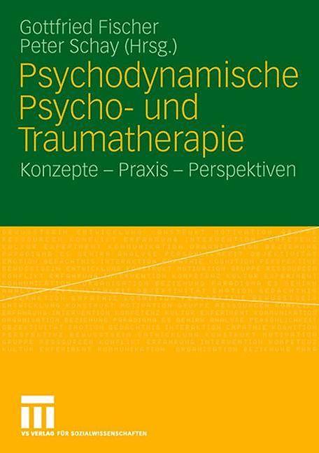 Produktbild Psychodynamische Psycho- und Traumatherapie (Deutsch, 2008)