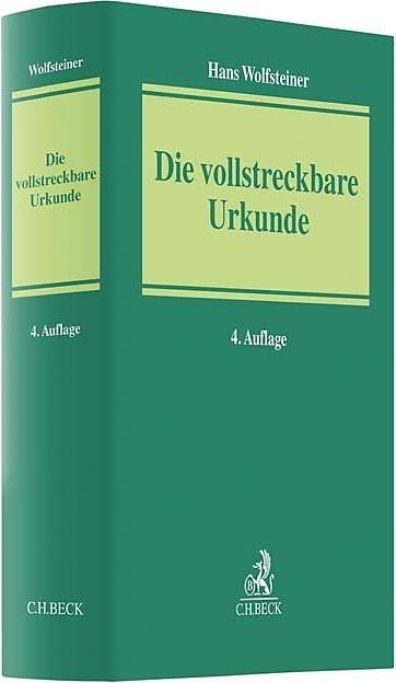 Produktbild Die vollstreckbare Urkunde (Deutsch, 2018)
