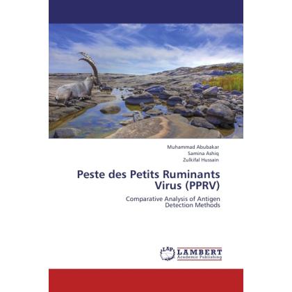Peste des Petits Ruminants Virus (PPRV), Fachbücher von Muhammad Abubakar, Samina Ashiq, Zulkifal Hussain