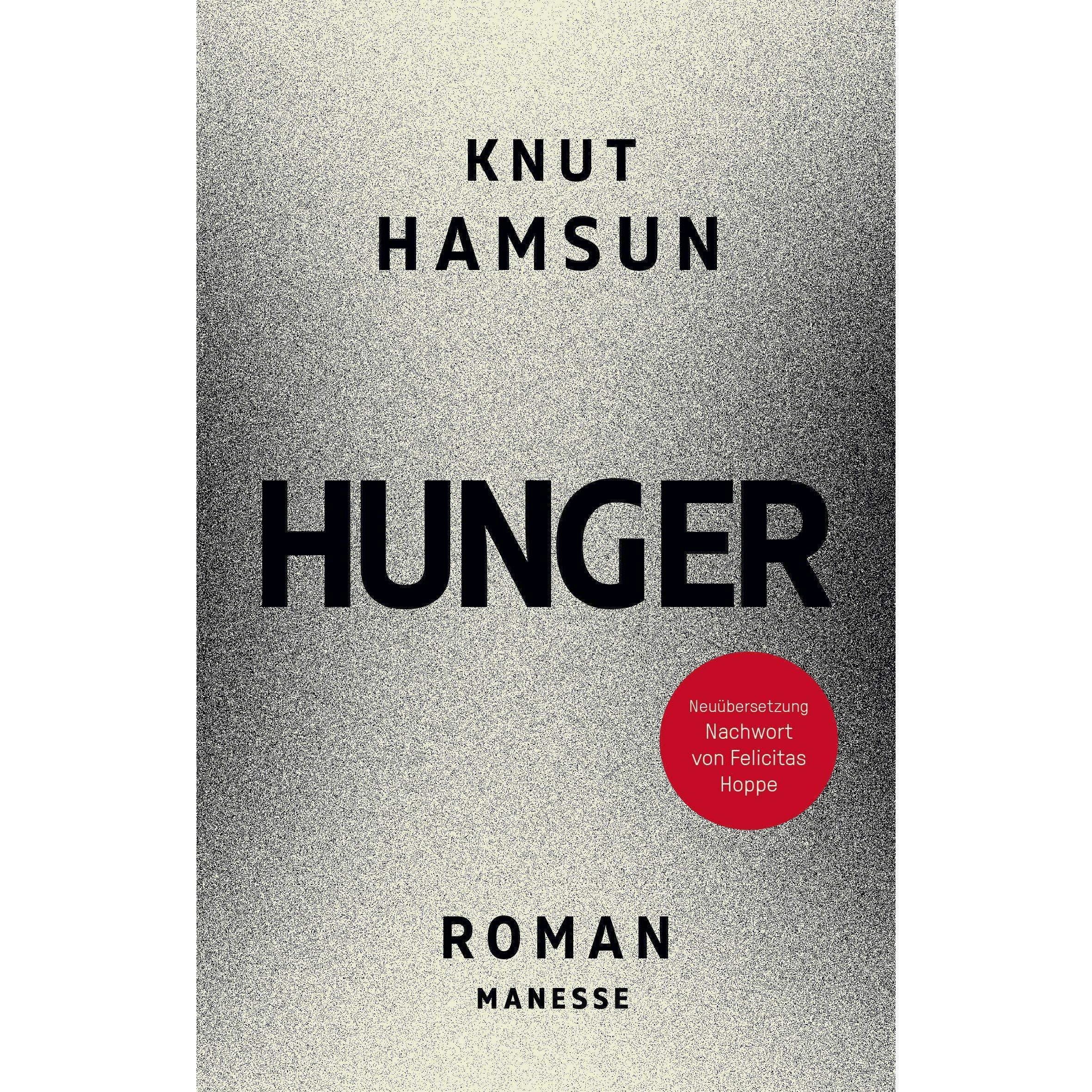Hunger, Belletristik von Knut Hamsun