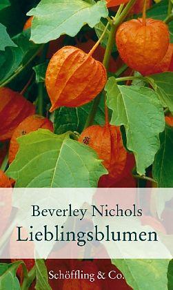 Produktbild Lieblingsblumen (Deutsch, Beverley Nichols, 2013)