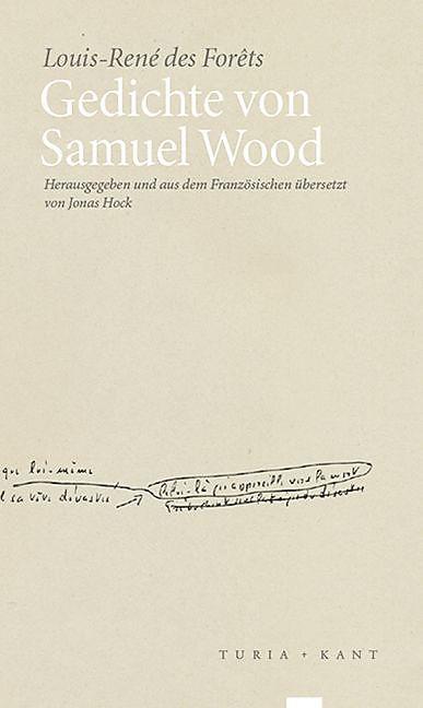 Produktbild Gedichte von Samuel Wood (Deutsch, Louis-René des Forêts, 2015)