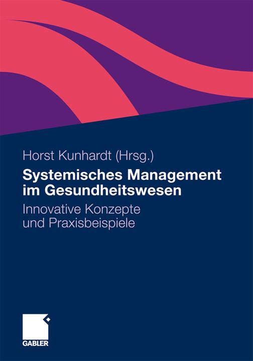 Produktbild Systemisches Management im Gesundheitswesen (Deutsch, 2011)