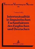 Produktbild Intertextualität in linguistischen Fachaufsätzen des Englischen und Deutschen (Deutsch, Thomas Griffig, 2006)