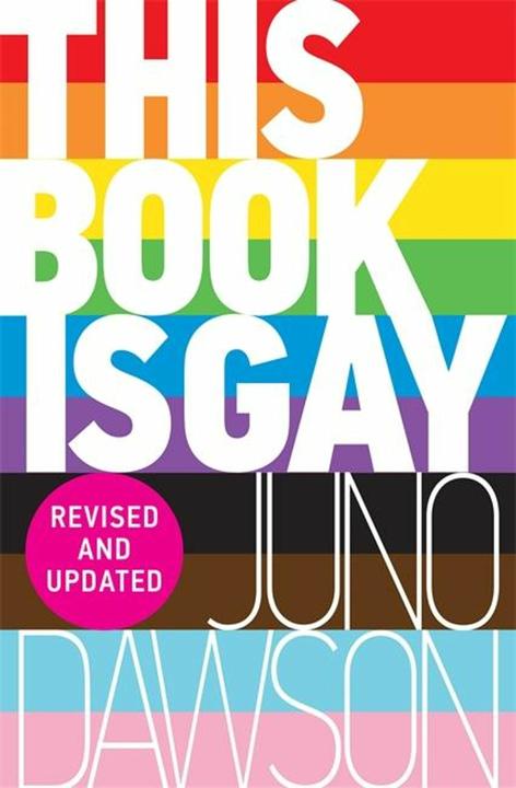 Produktbild This Book is Gay (Englisch, Juno Dawson, 2014)