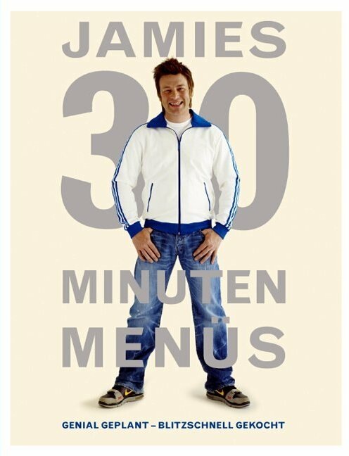 Produktbild Jamies 30 Minuten Menüs (Deutsch, Jamie Oliver, 2010)
