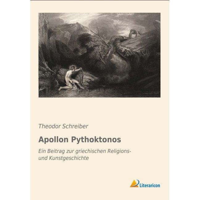 Apollon Pythoktonos, Fachbücher von Theodor Schreiber