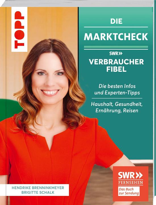 Produktbild Die Marktcheck SWR Verbraucherfibel. Die besten Infos und Experten-Tipps von Hendrike Brenninkmeyer (Deutsch)