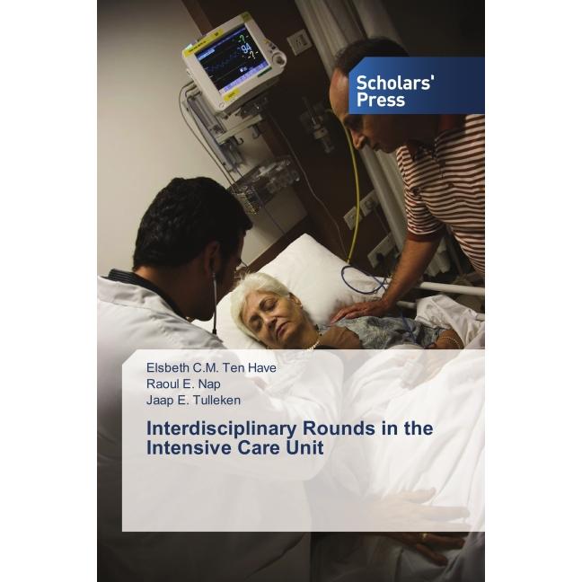 Interdisciplinary Rounds in the Intensive Care Unit, Fachbücher