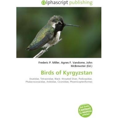 Birds of Kyrgyzstan, Fachbücher von Agnes F. Vandome, Frederic P. Miller, John McBrewster