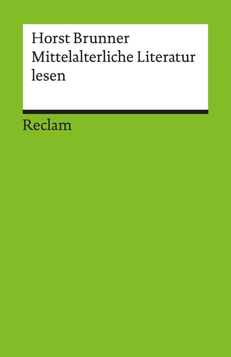 Produktbild Mittelalterliche Literatur lesen (Deutsch, Horst Brunner, 2016)