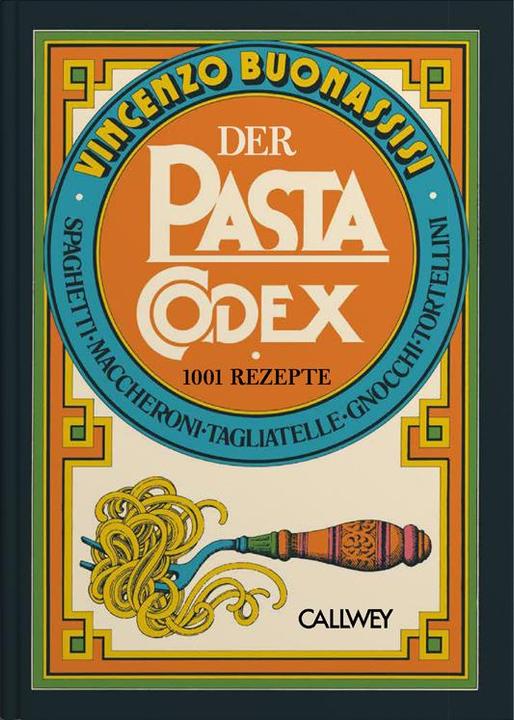 Produktbild Der Pasta-Codex (Deutsch, Vincenzo Buonassisi, 2021)