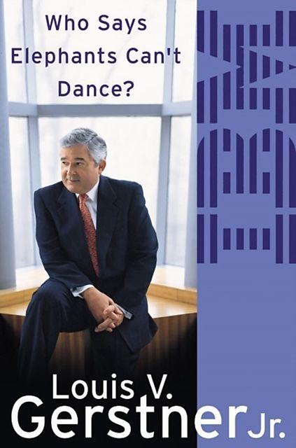 Produktbild Who Says Elephants Can't Dance? (Englisch, Louis Gerstner, 2003)