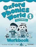 Produktbild Oxford Phonics World: Level 1: Workbook (Englisch, Oxford University Press)