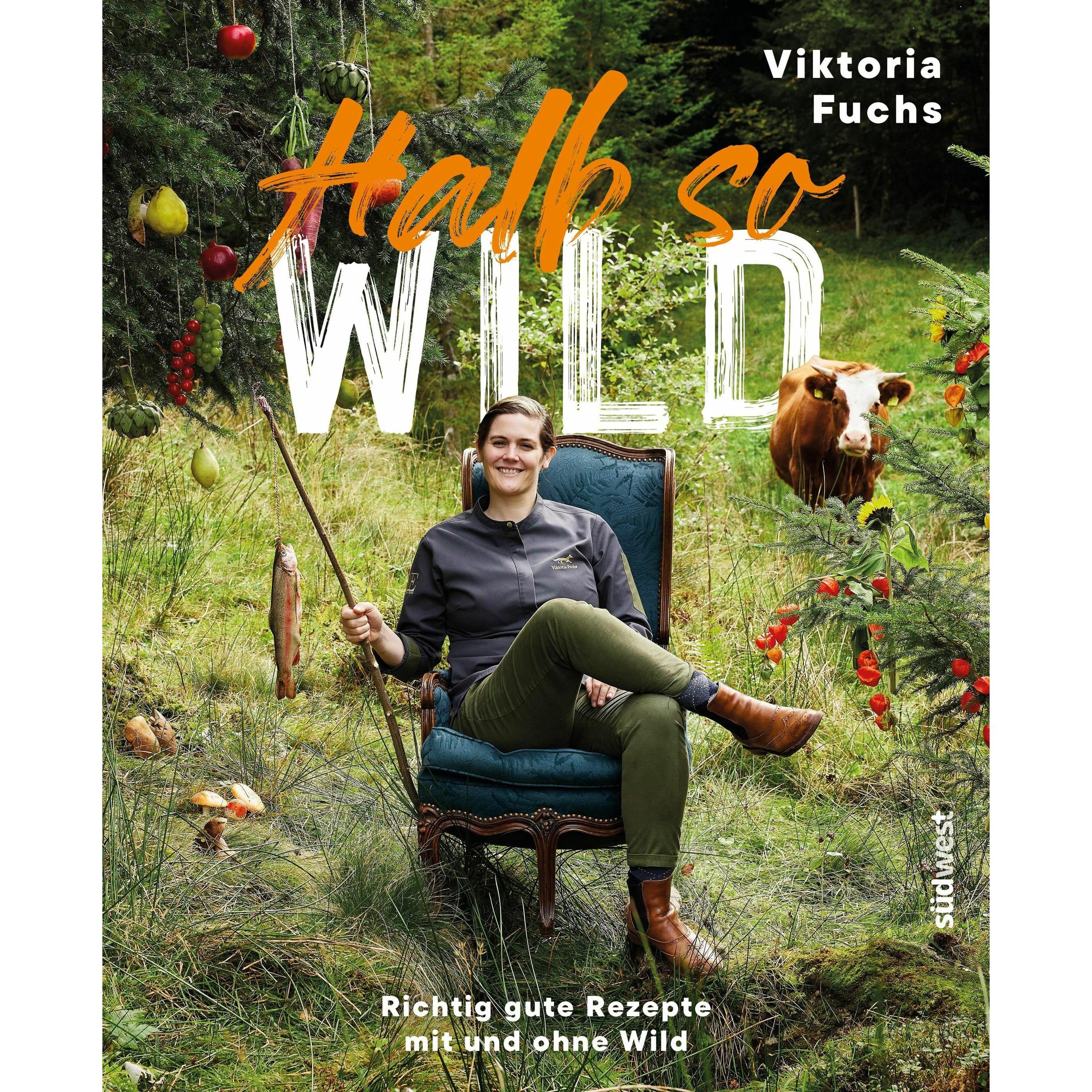 Halb so wild, Ratgeber von Viktoria Fuchs, Antonia Wien
