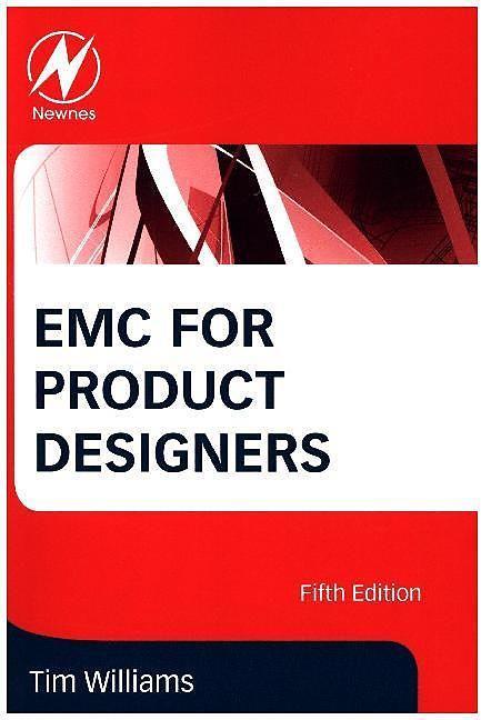 Produktbild EMC for Product Designers (Englisch, Tim Williams, 2016)