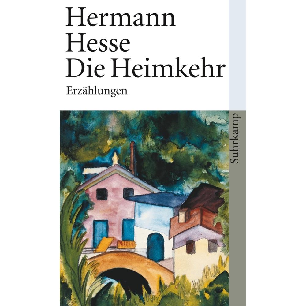 Die Heimkehr, Belletristik von Hermann Hesse